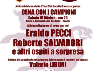 Macello granata, il 15 ottobre cena con i campioni al Toro Club
