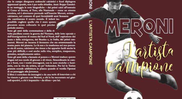 Meroni, l’artista campione: da sabato 14 ottobre il libro di Beppe Gandolfo in edicola