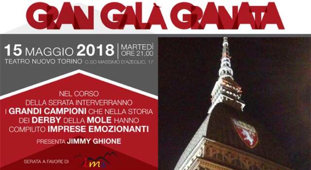 “La storia dei derby”, torna il Gran Galà Granata!