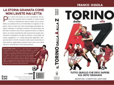 “Il Torino dalla A alla Z”: ecco l’ultimo libro di Franco Ossola