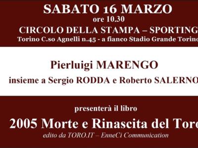 “2005: morte e rinascita del Toro”: il 16 marzo la presentazione del libro allo Sporting!