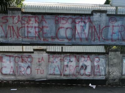 “Il Toro la Leggenda, Cairo tu la vergogna”: lo striscione contro il presidente