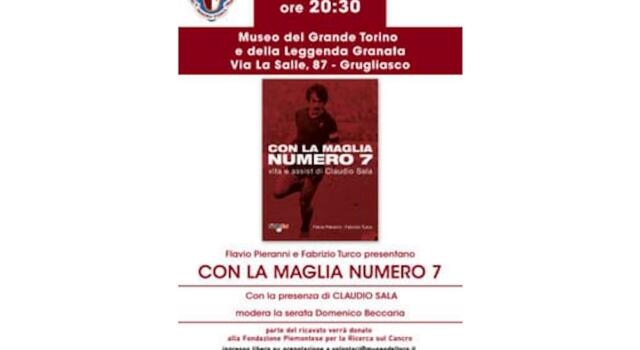 Al Museo del Grande Torino la presentazione del libro su Caludio Sala “Con la maglia numero 7”