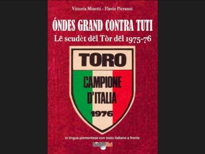 “Ondes grand contra tuti”: la storia dello scudetto del ’76 come non l’avete mai letta