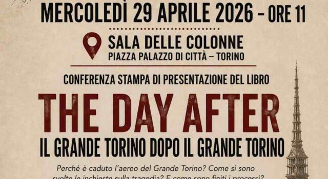 “The Day After – Il Grande Torino dopo il Grande Torino”: il 29 aprile la presentazione del libro