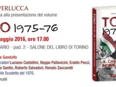 “Toro 1975-76”, ecco l’ultimo libro di Beppe Gandolfo